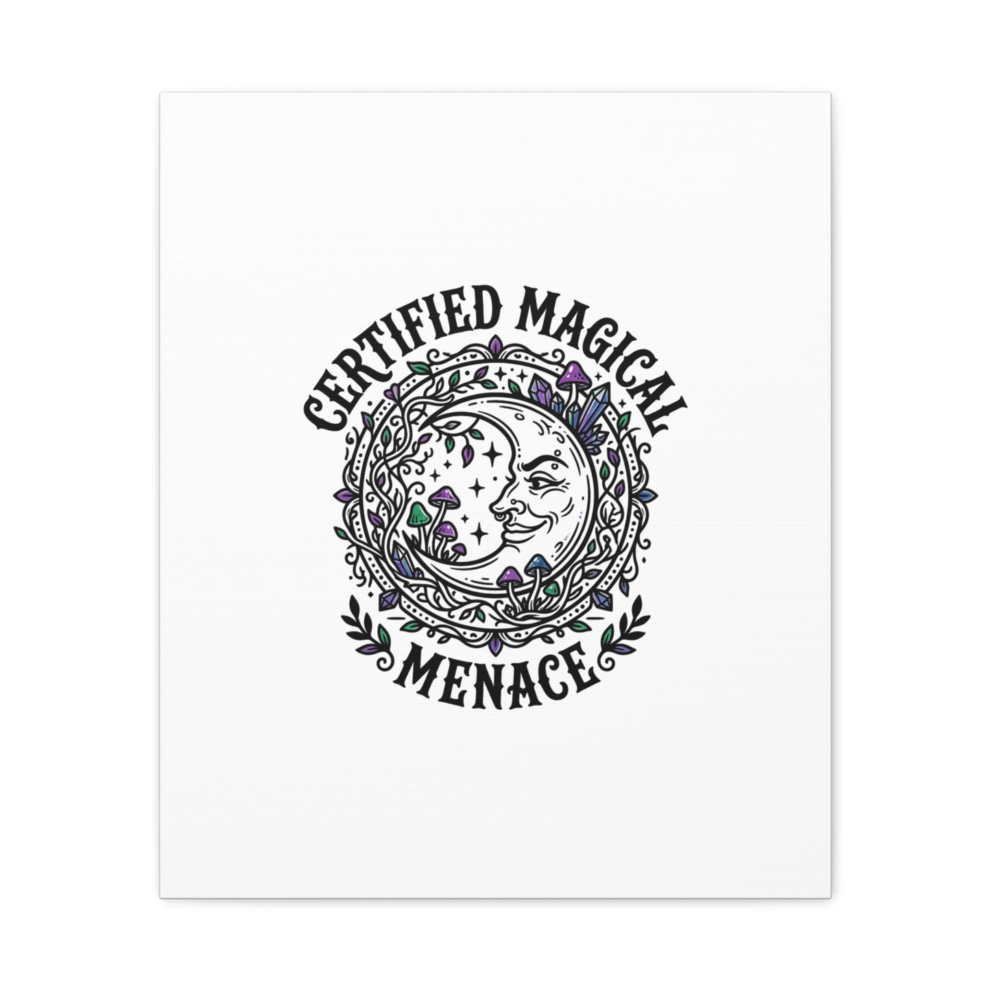 Certified Magical Menace Canvas | witchy goblincore celestial art