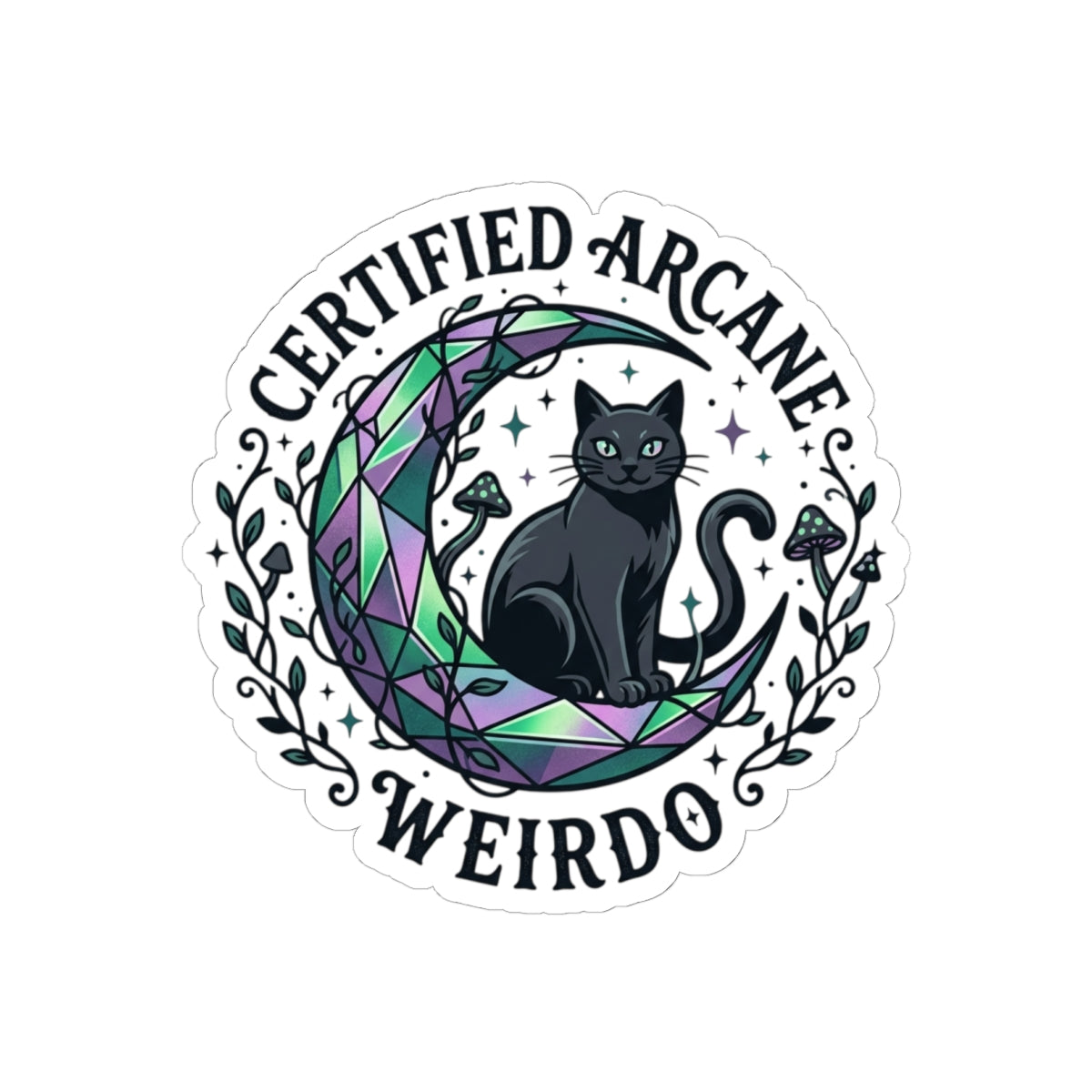 Certified Arcane Weirdo Kiss-Cut Stickers | witchy goblincore celestial