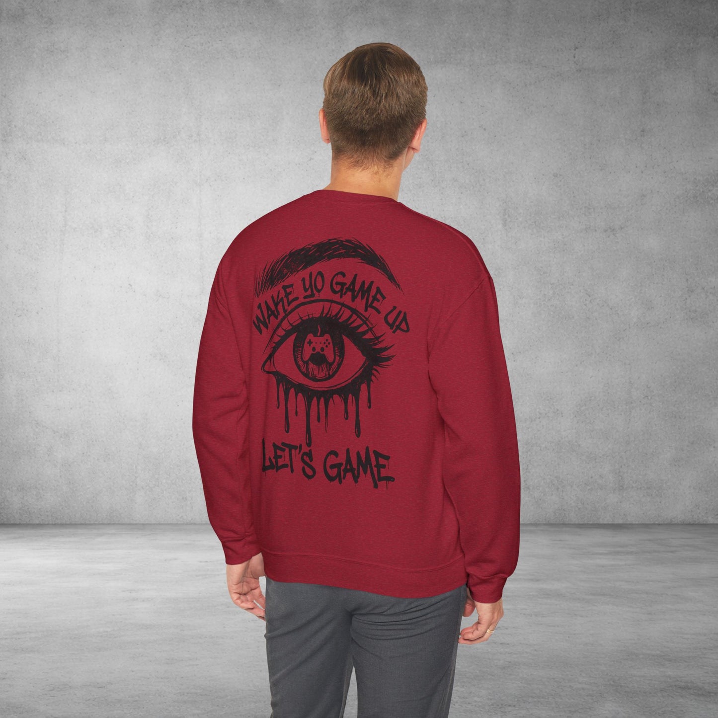 Crewneck Sweatshirt — 'Wake Yo Game Up, Let’s Game' Dripping Eye Gamer Design