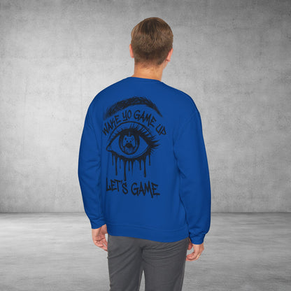 Crewneck Sweatshirt — 'Wake Yo Game Up, Let’s Game' Dripping Eye Gamer Design