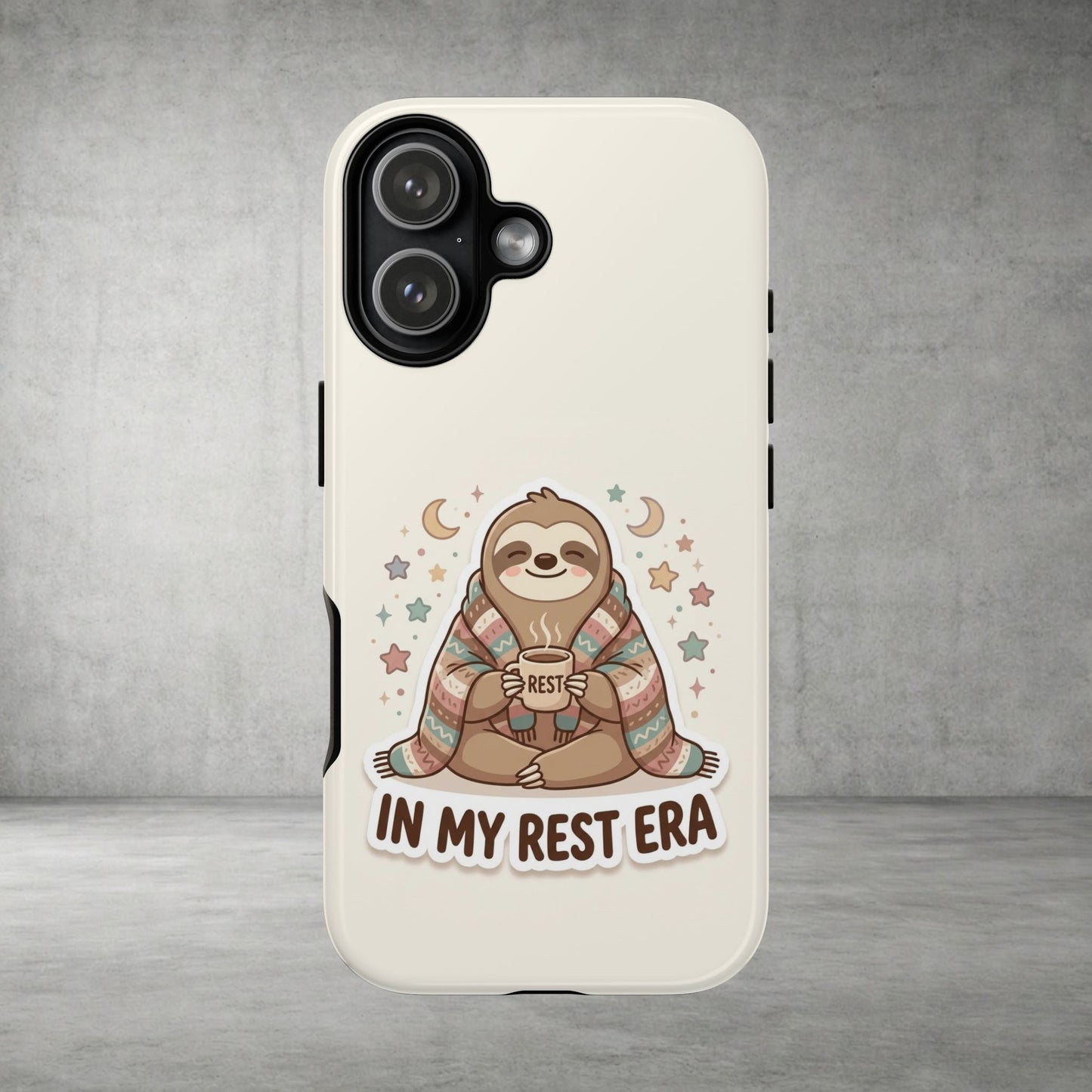 Phone Case — "In My Rest Era" Sloth Cozy Cute Protective Case
