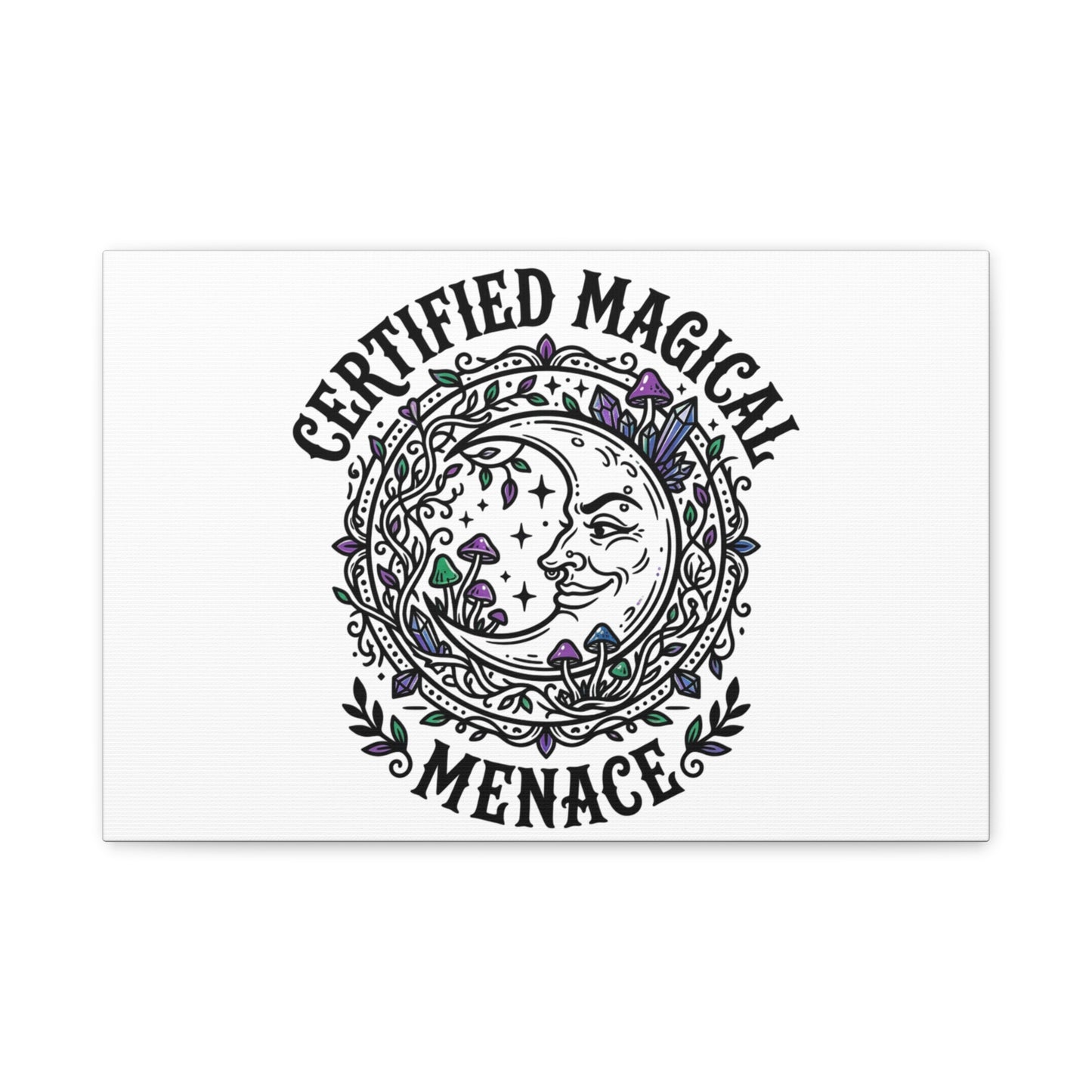 Certified Magical Menace Canvas | witchy goblincore celestial art