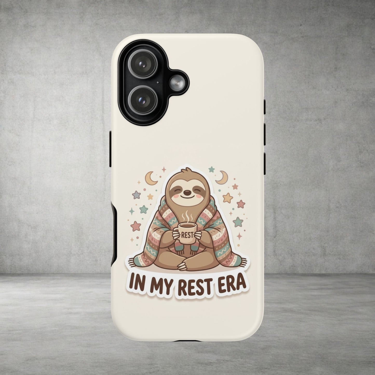Phone Case — "In My Rest Era" Sloth Cozy Cute Protective Case
