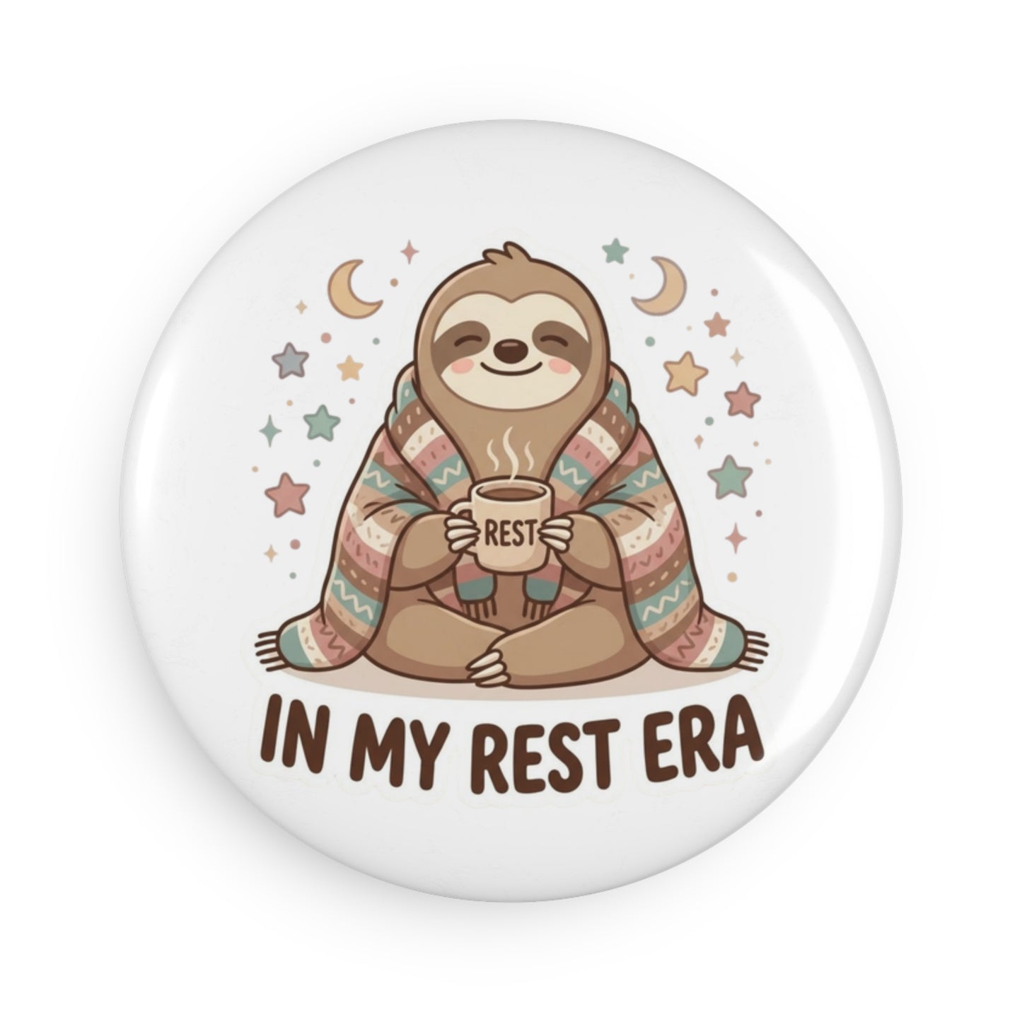 'In My Rest Era' Sloth Magnet – Cute Round Button Magnet for Relaxation Fans