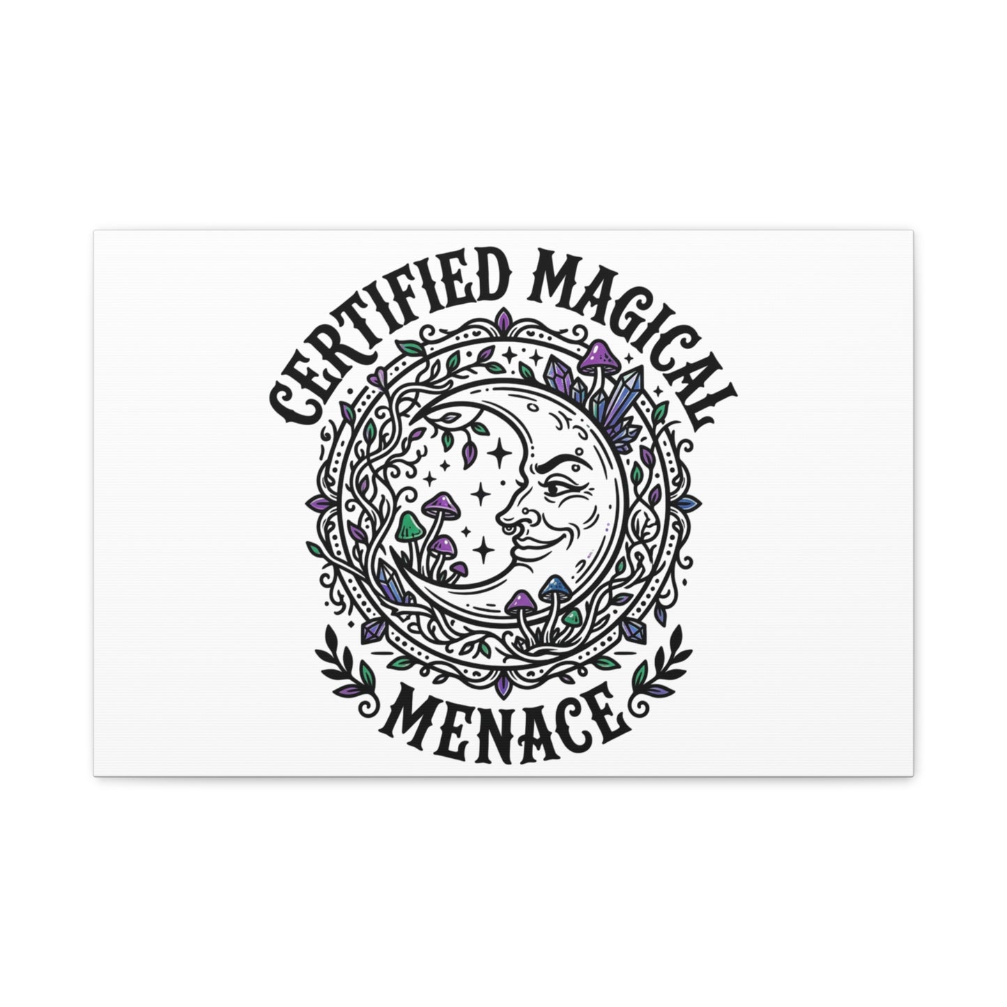 Certified Magical Menace Canvas | witchy goblincore celestial art