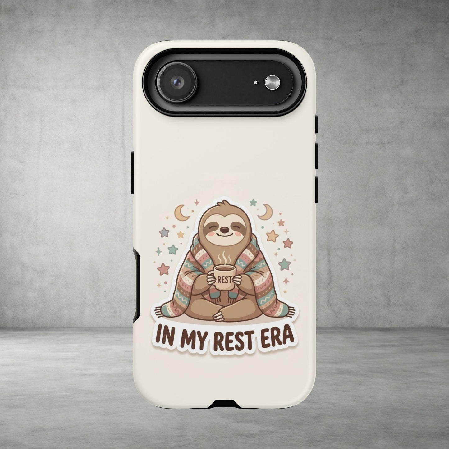 Phone Case — "In My Rest Era" Sloth Cozy Cute Protective Case