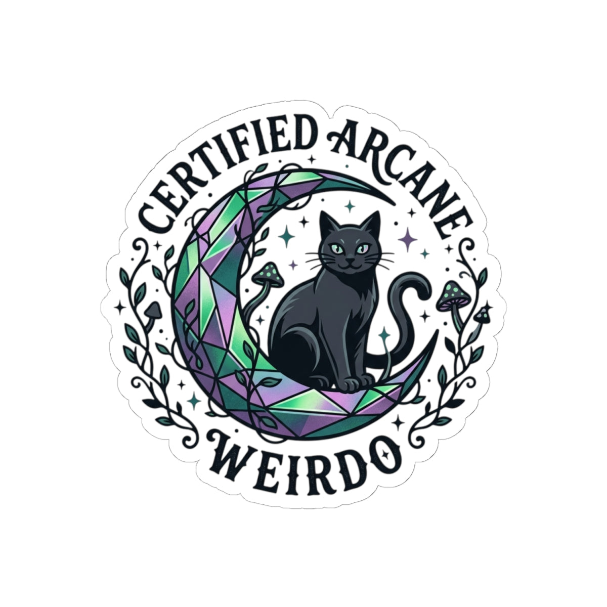 Certified Arcane Weirdo Kiss-Cut Stickers | witchy goblincore celestial