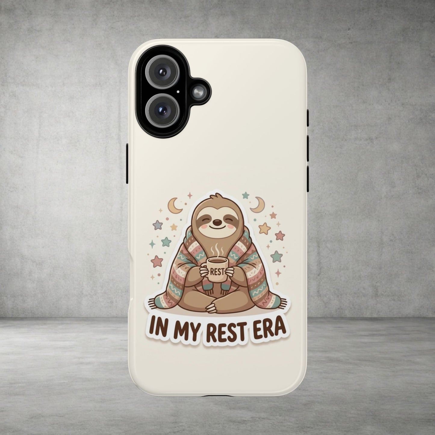 Phone Case — "In My Rest Era" Sloth Cozy Cute Protective Case