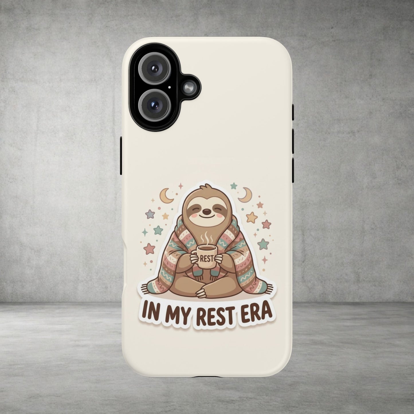 Phone Case — "In My Rest Era" Sloth Cozy Cute Protective Case