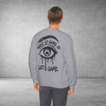 Crewneck Sweatshirt — 'Wake Yo Game Up, Let’s Game' Dripping Eye Gamer Design