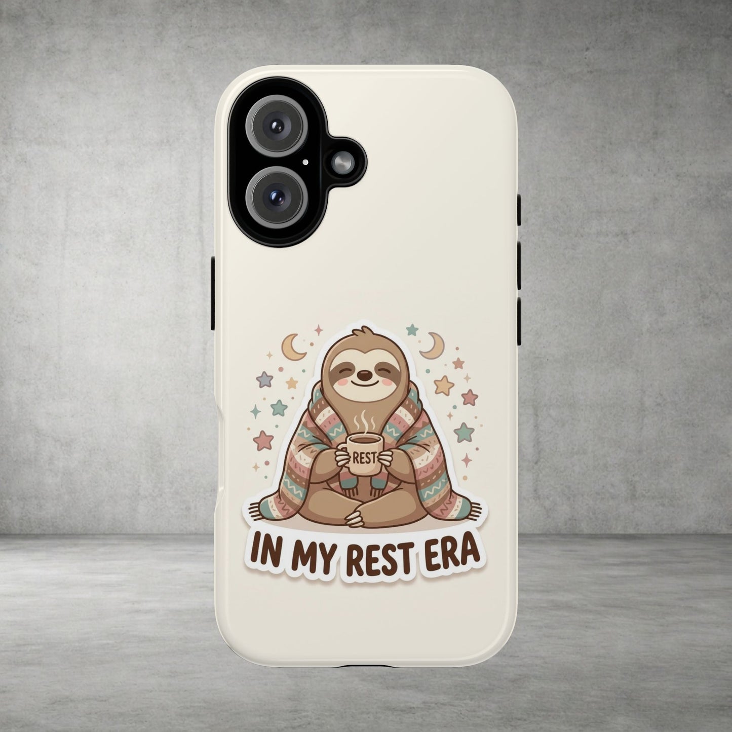 Phone Case — "In My Rest Era" Sloth Cozy Cute Protective Case