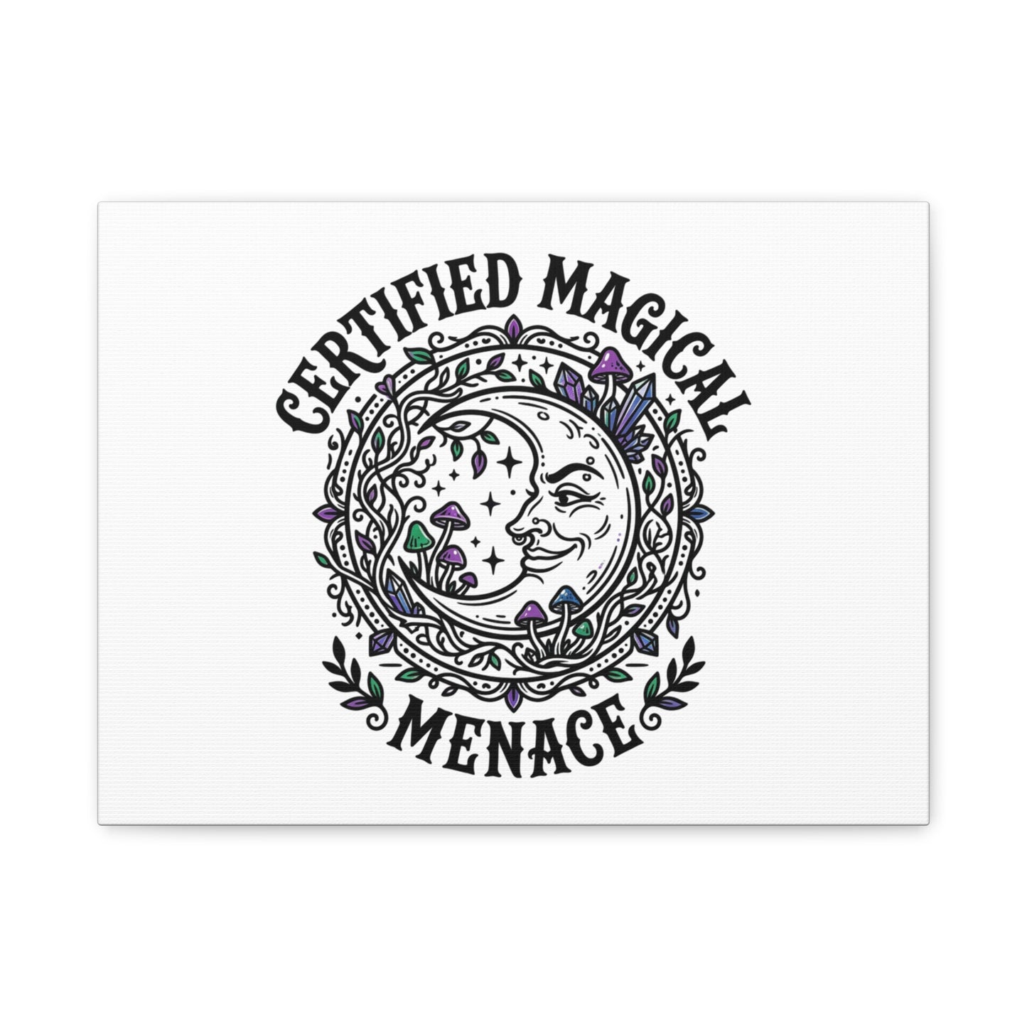 Certified Magical Menace Canvas | witchy goblincore celestial art