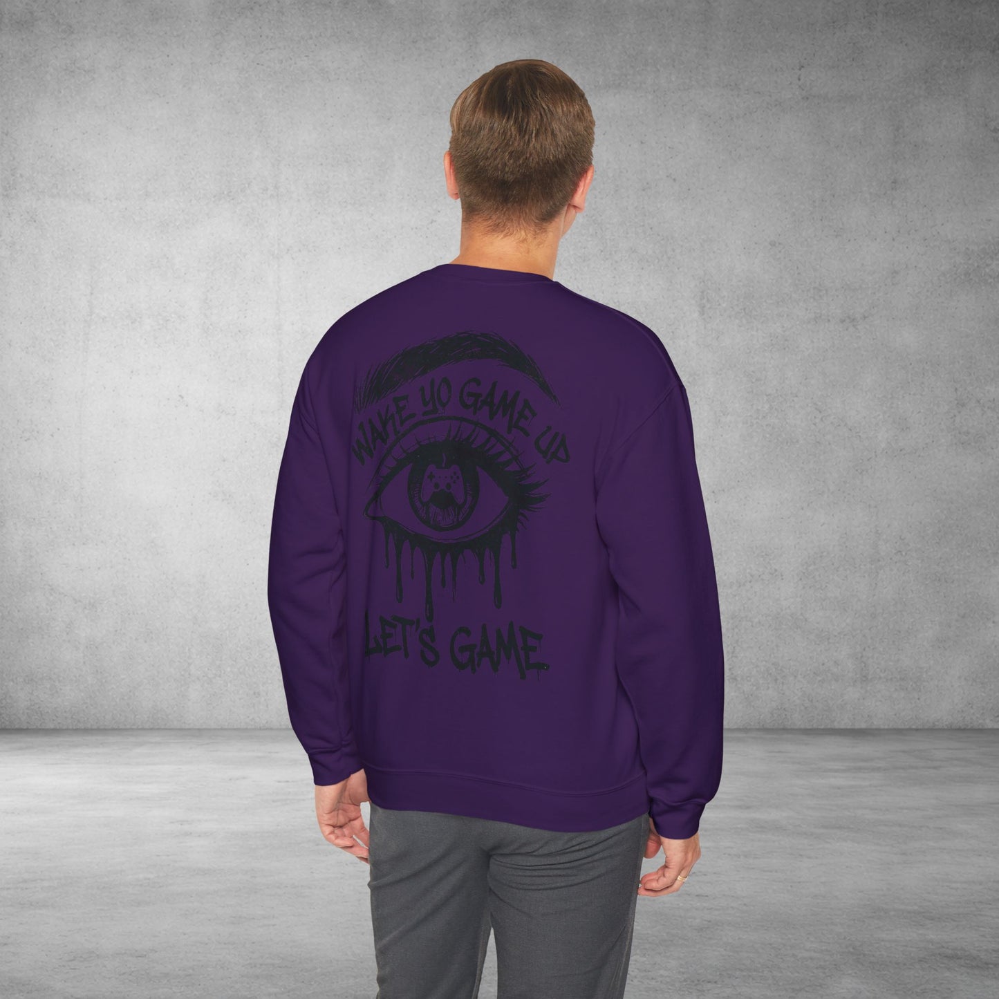 Crewneck Sweatshirt — 'Wake Yo Game Up, Let’s Game' Dripping Eye Gamer Design